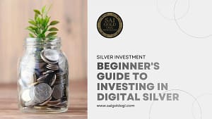 Digital Silver investment using a mobile app for beginners in India