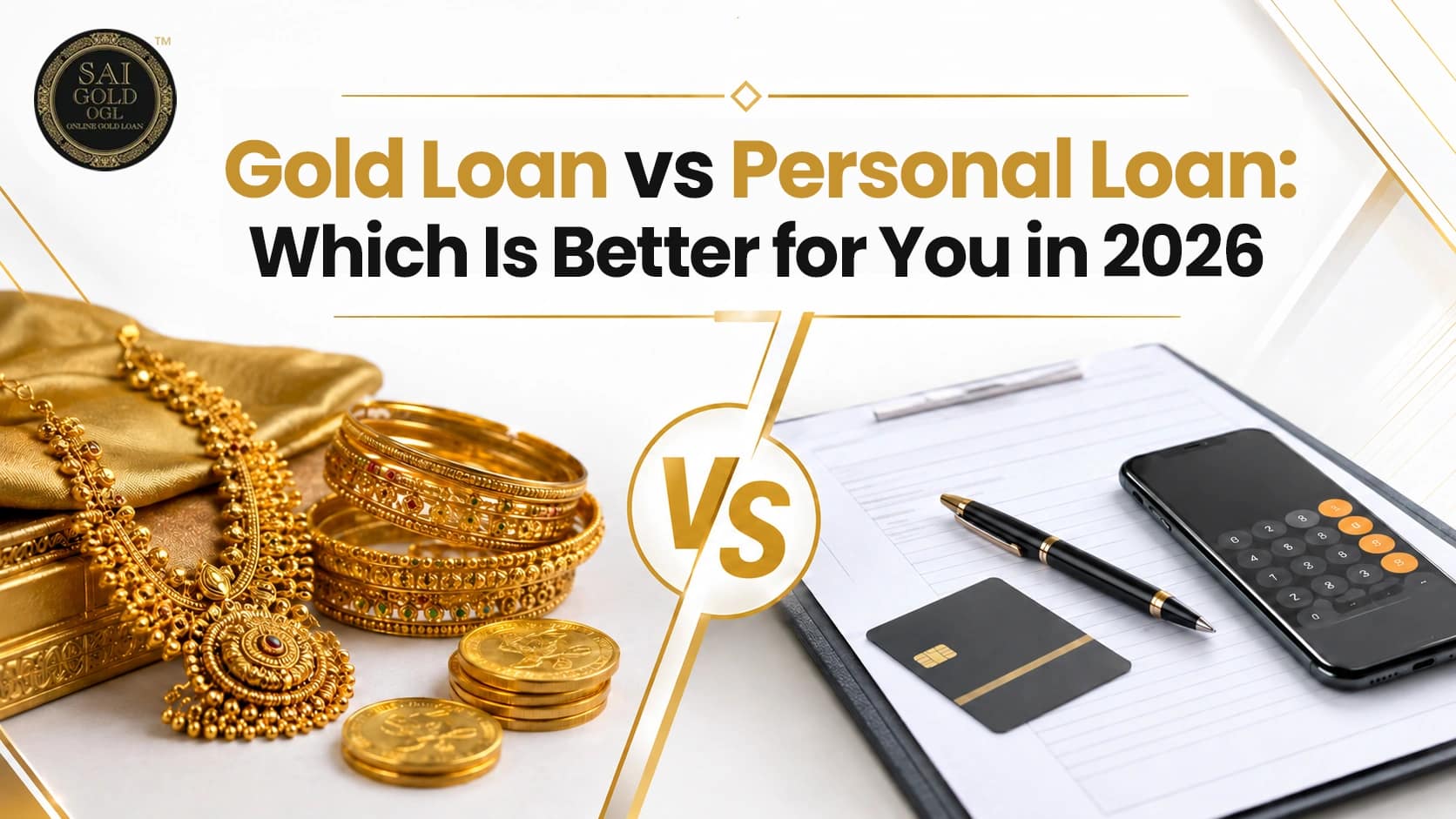 Gold Loan vs Personal Loan Which Is Better for You in 2026