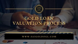 overvaluation and undervaluation in gold loan