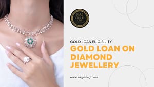 Gold Loan on Diamond Jewellery