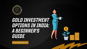Gold investment options in India including physical gold, Gold ETFs, digital gold and sovereign gold bonds