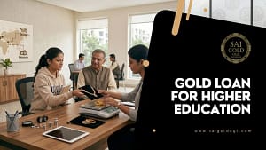 Gold loan for higher education expenses