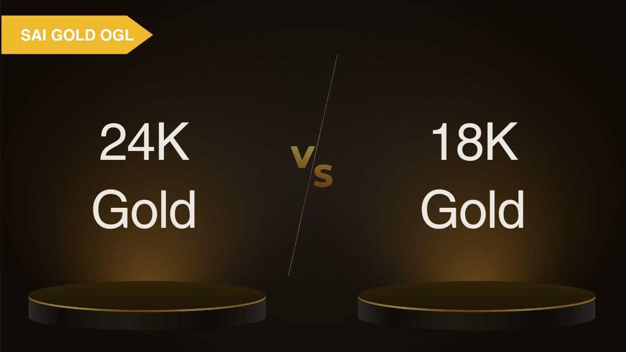 24K vs 18K Gold Difference: Key Points You Should Know